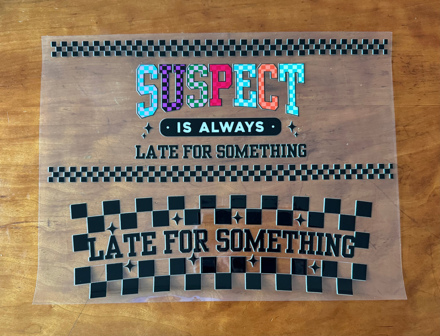 Suspect Always Late Cup Wrap