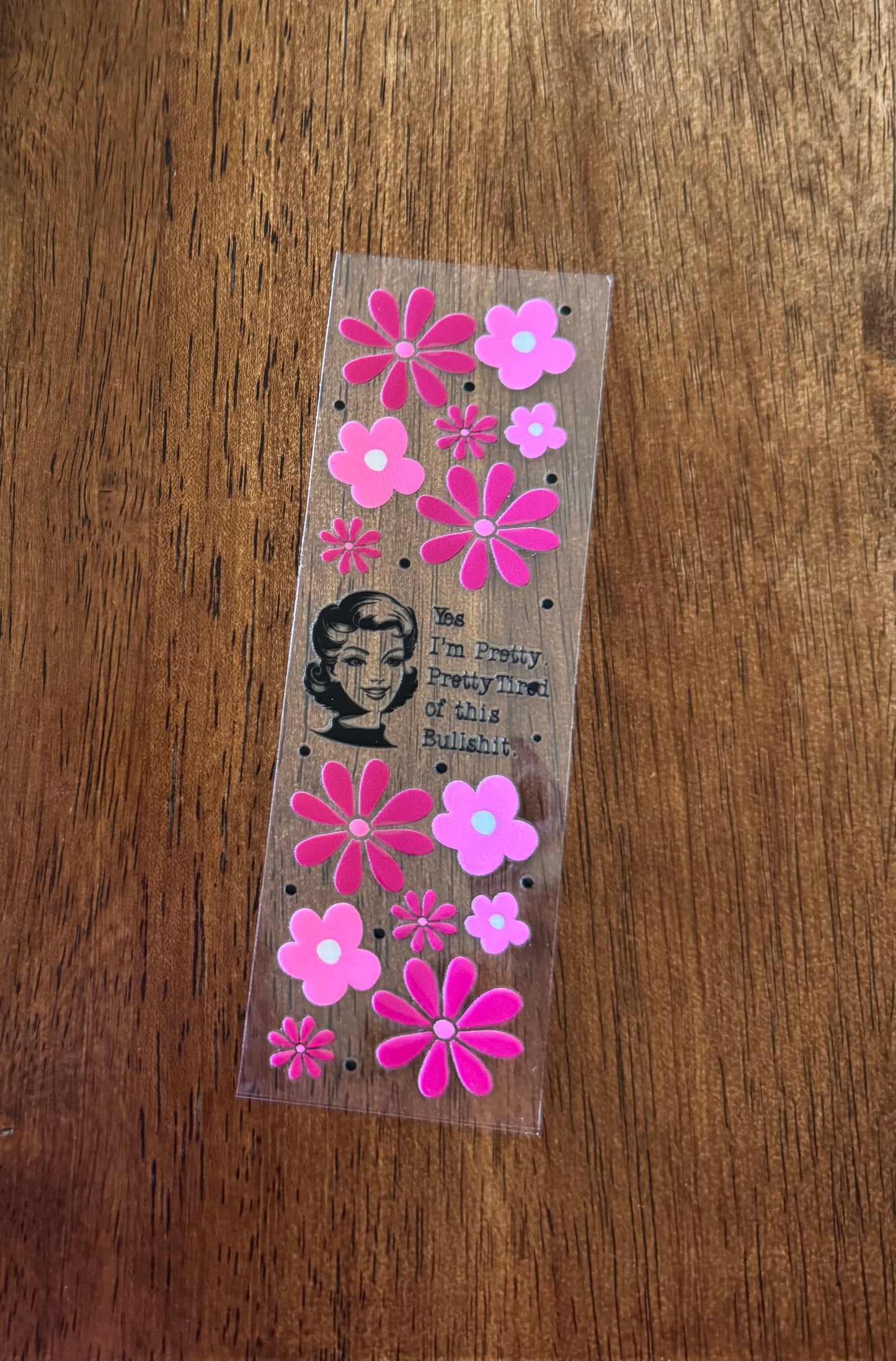 Pretty Tired of This Pen Wrap