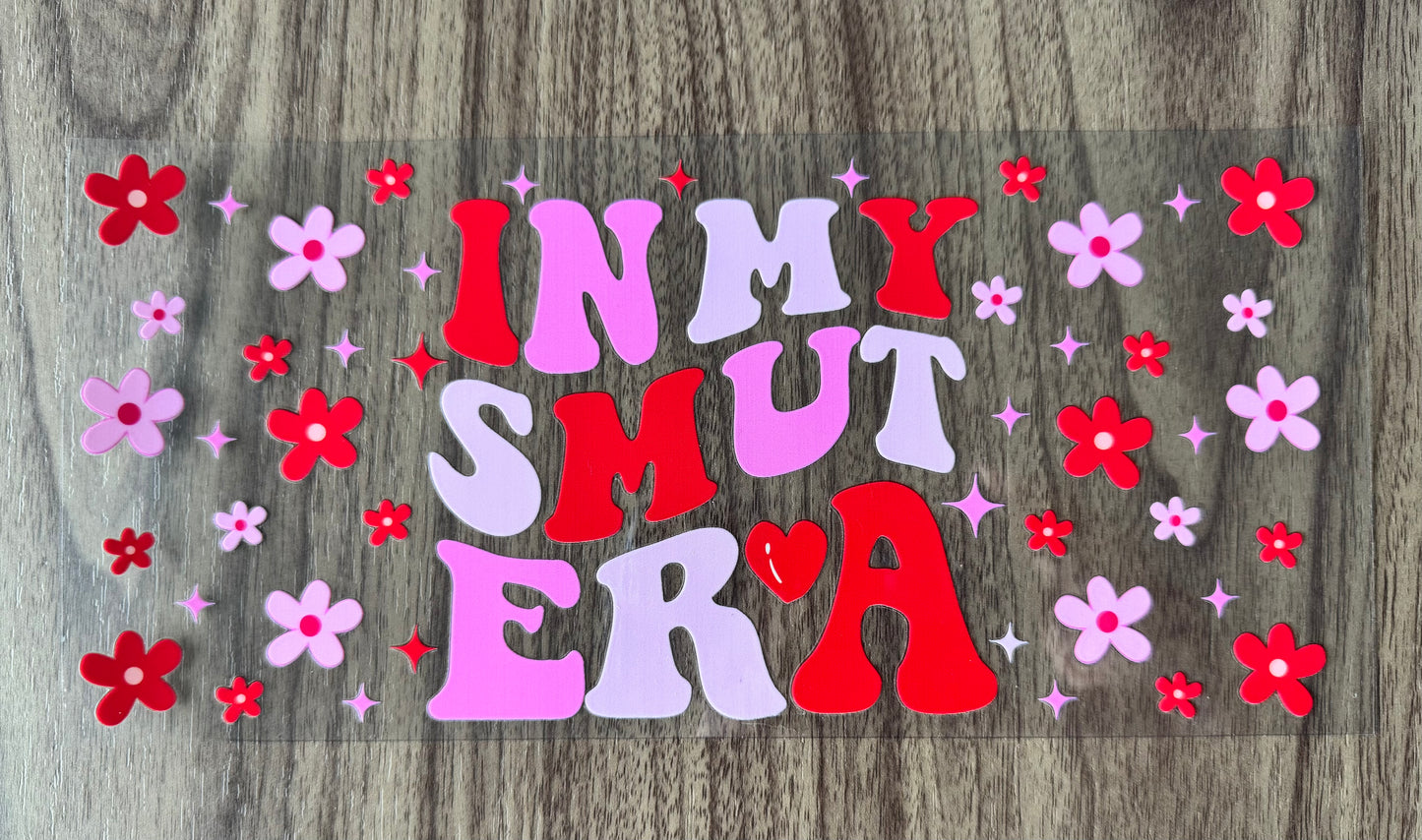 In My Smut Era Cup Wrap