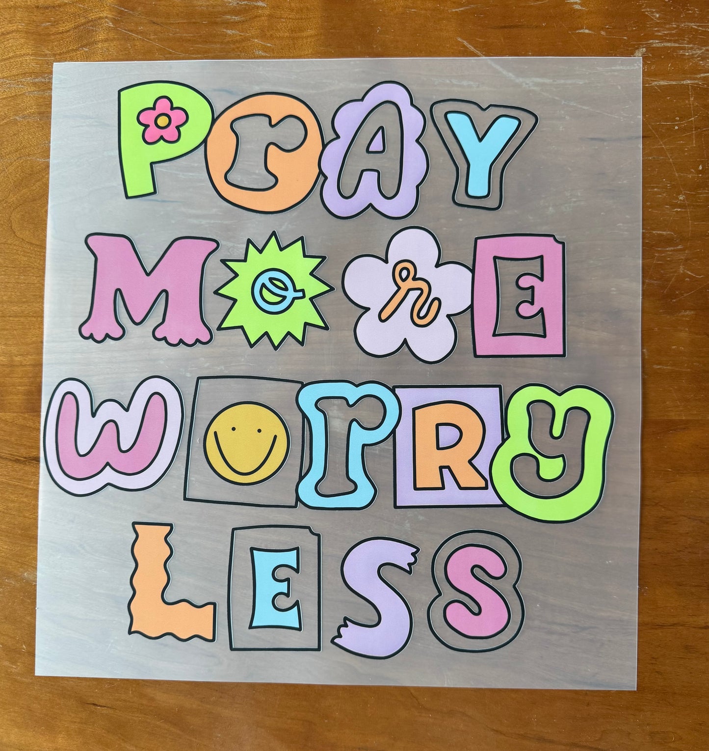 Pray More Worry Less Transfer