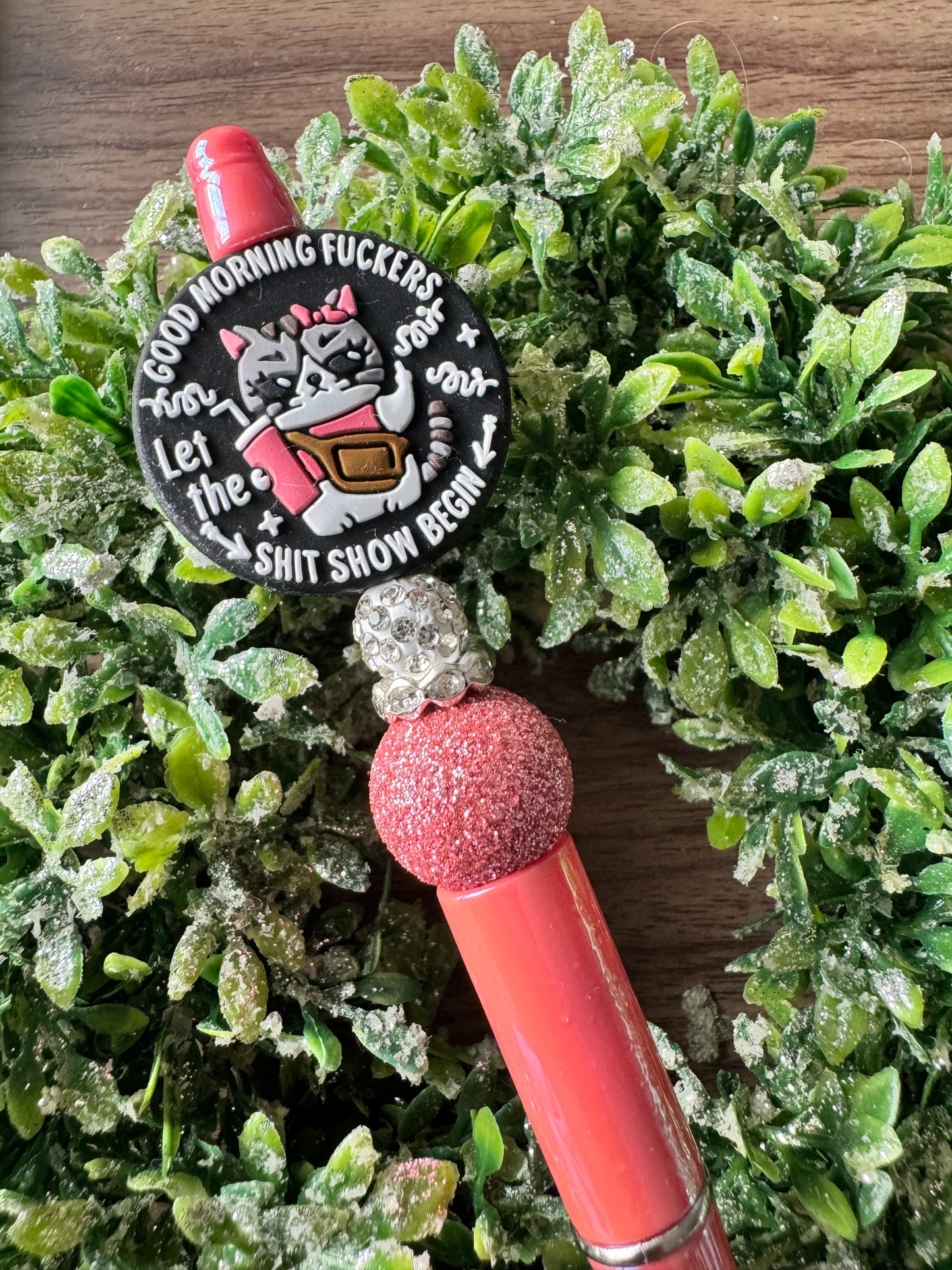 Good Morning F*****s Pen