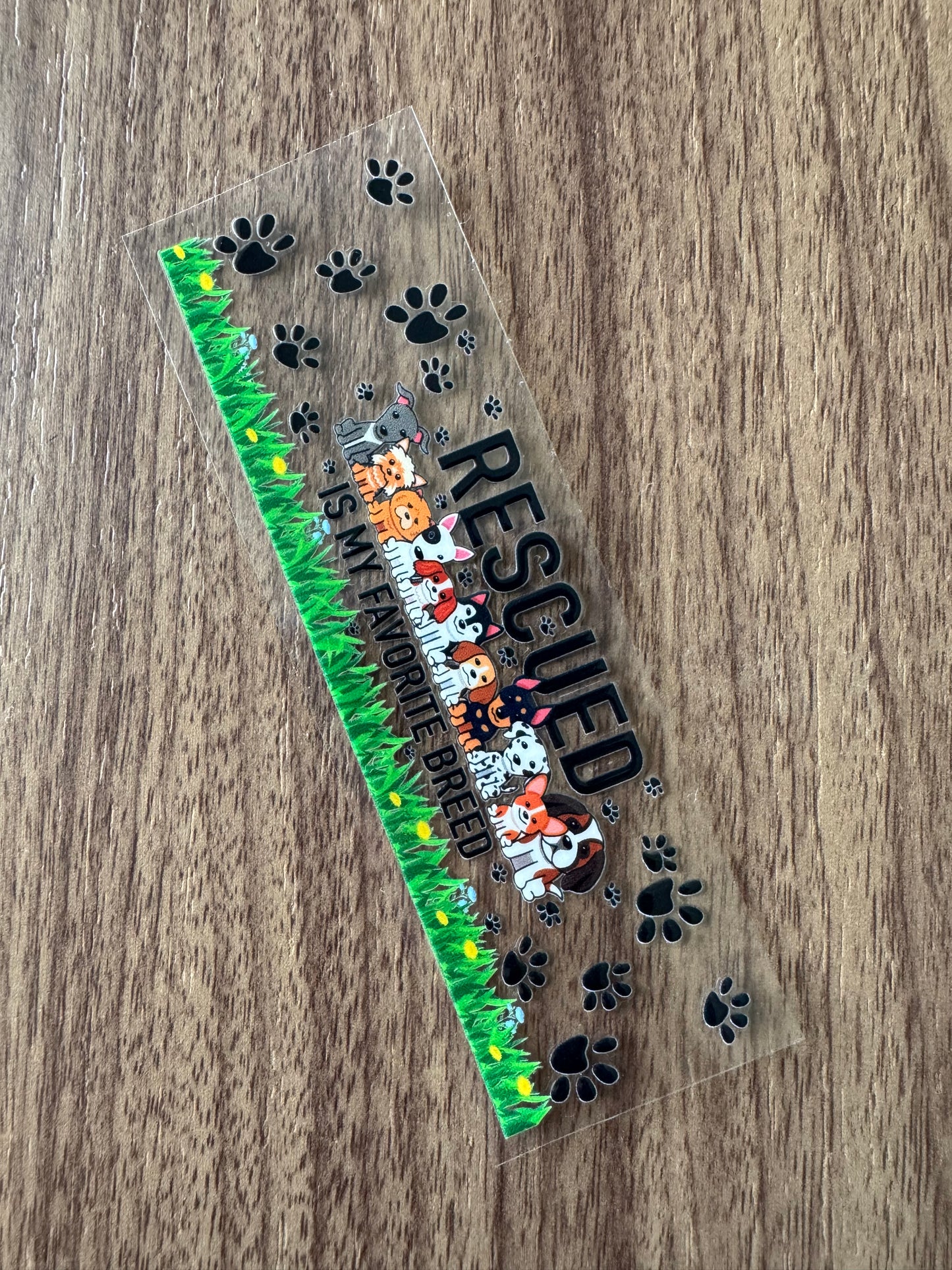 Rescued is Favorite Breed Pen Wrap