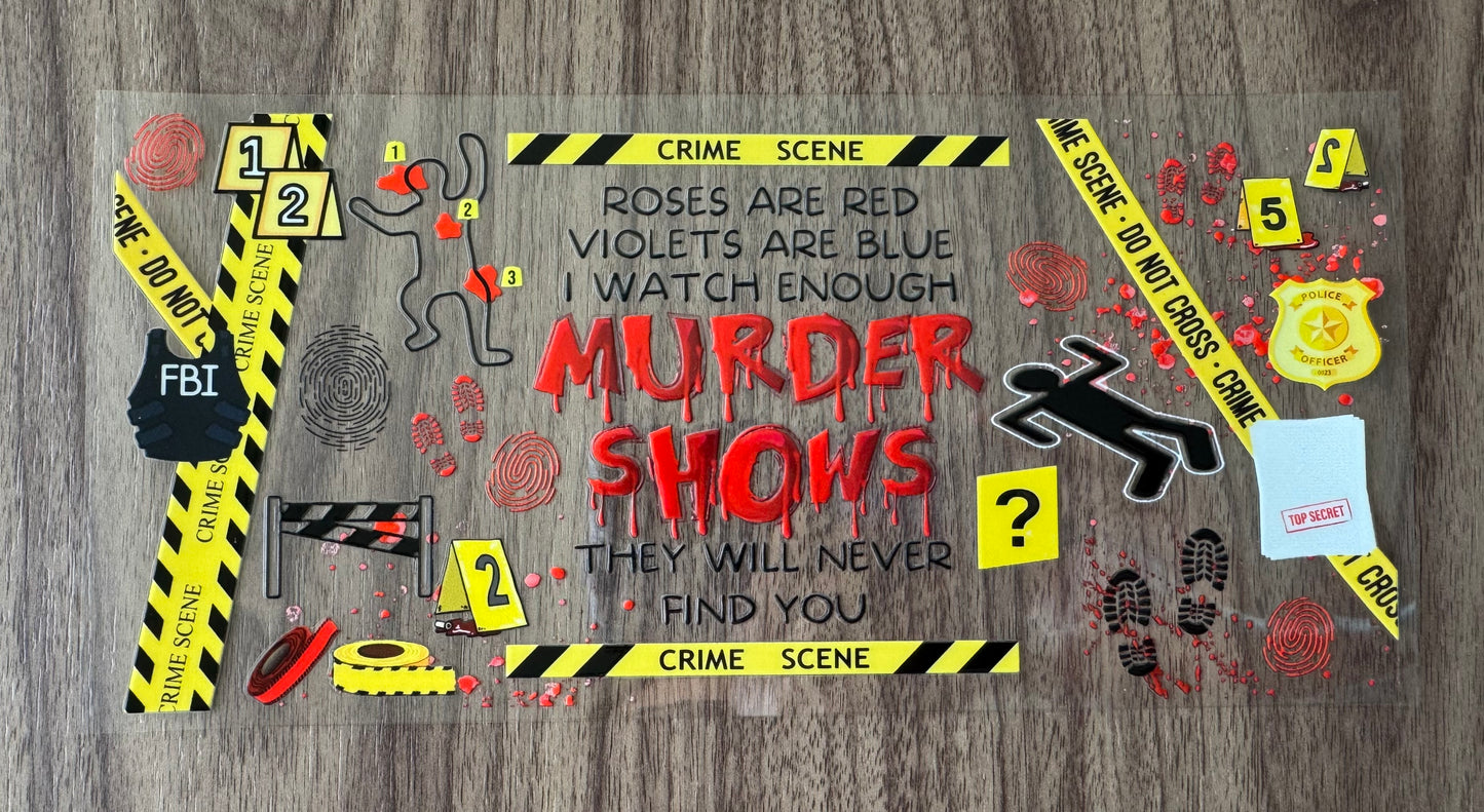 Murder Shows Cup Wrap