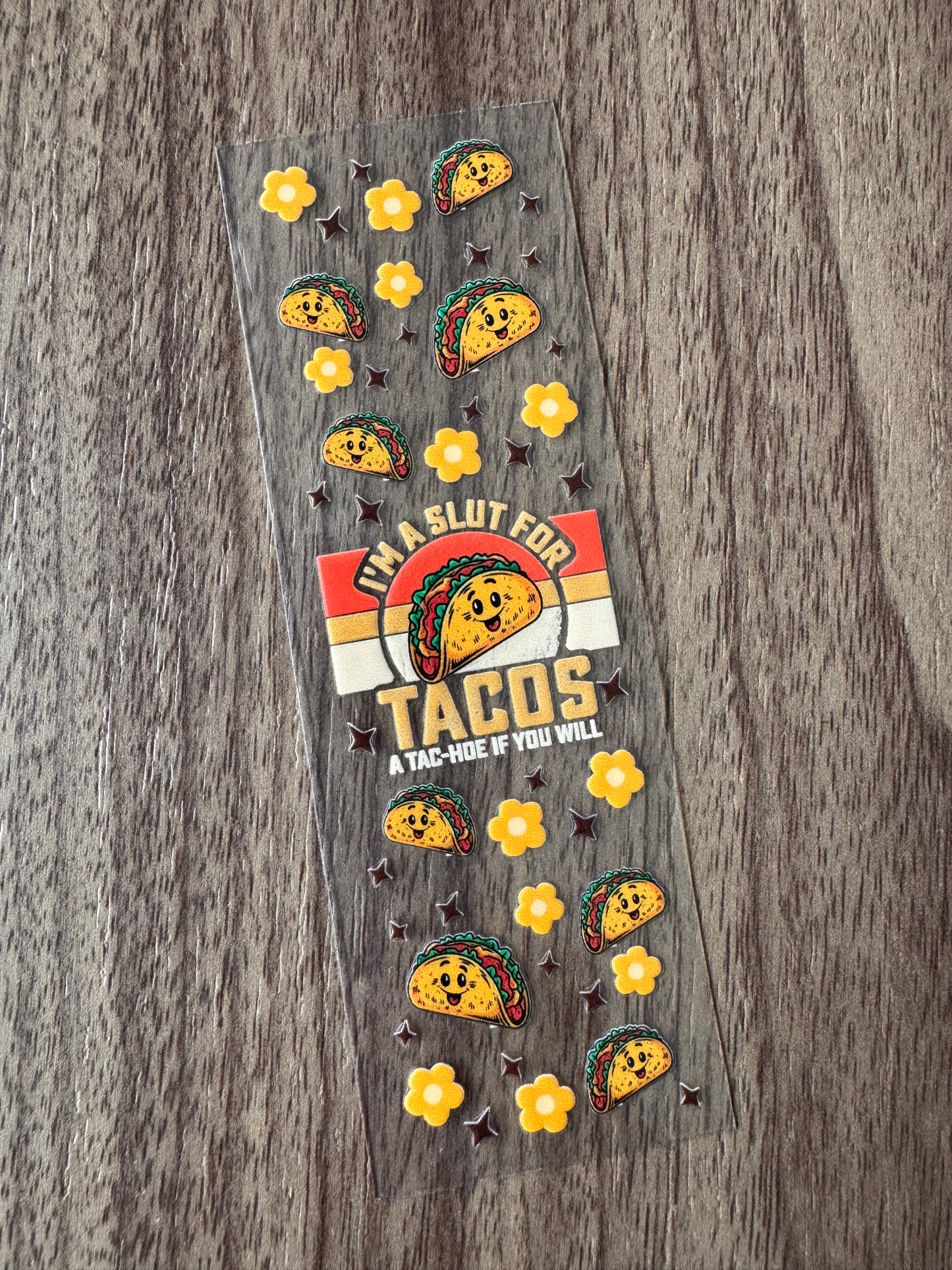 Sl** for Tacos Pen Wrap