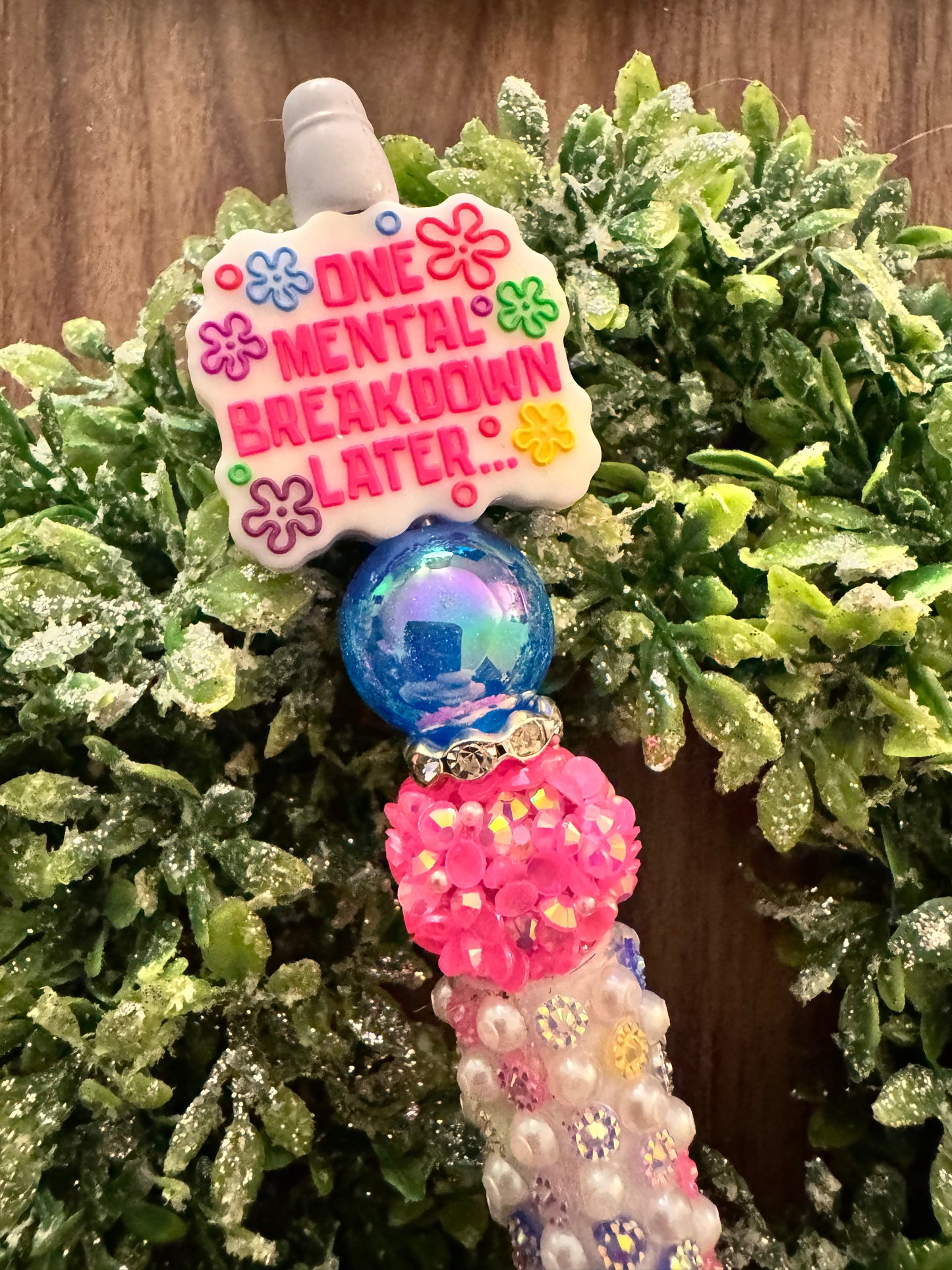 One Mental Breakdown Pen