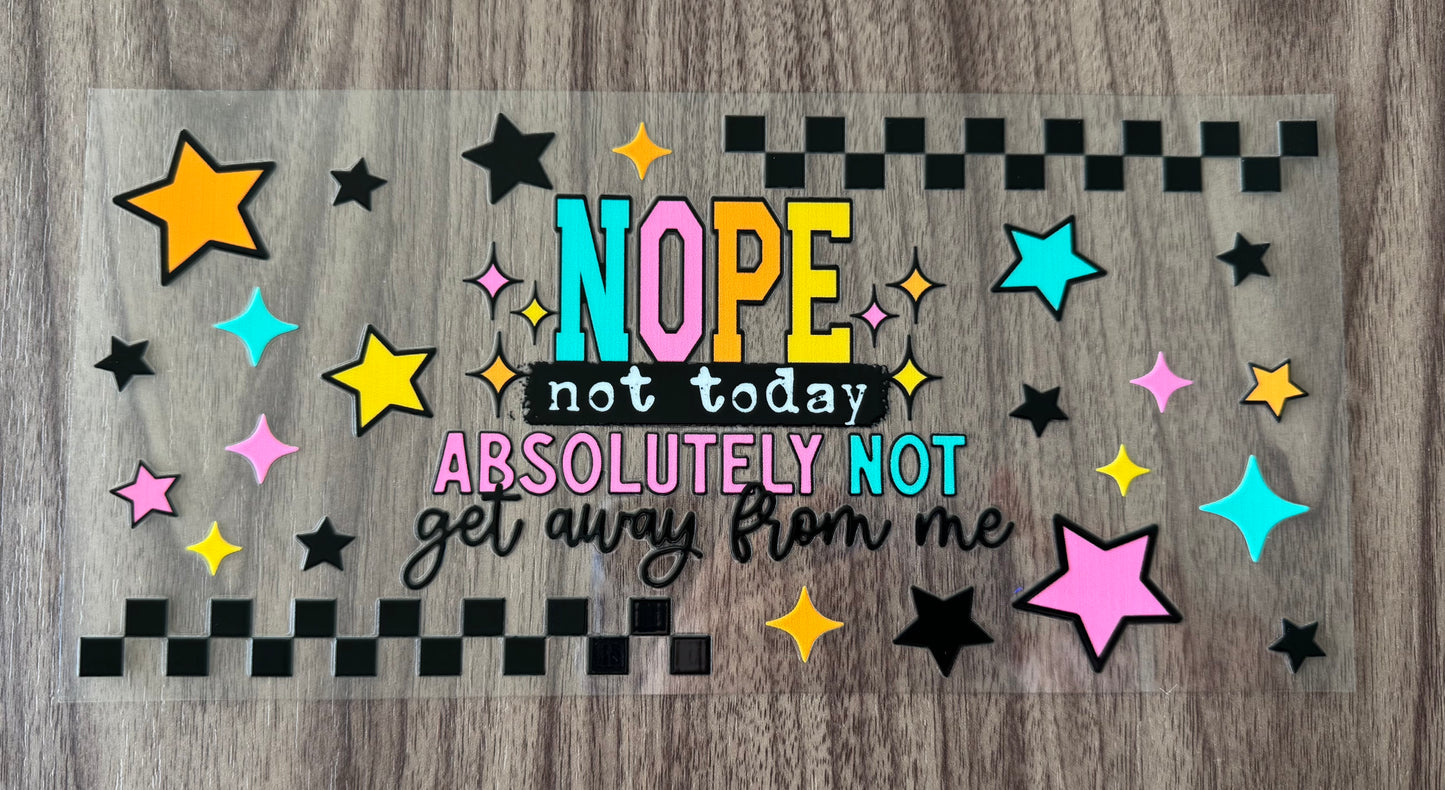 Nope Not Today Cup Wrap