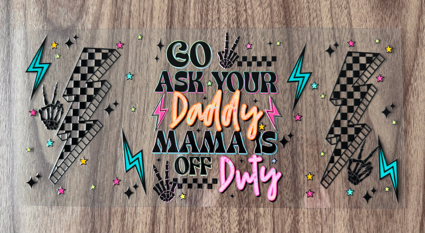 Mama Off Duty Cup Wrap