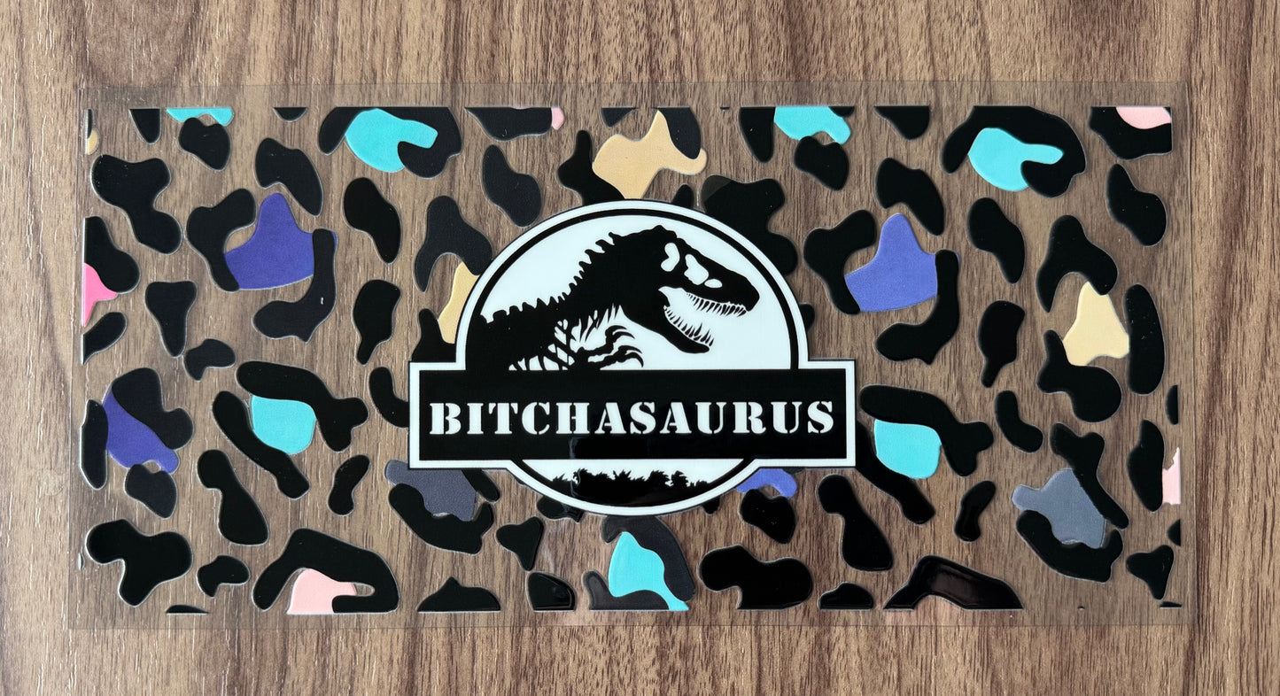 Bitchasaurus Cup Wrap