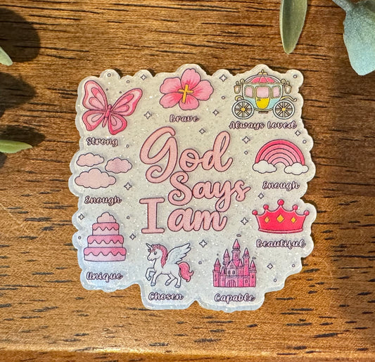 God Says I Am Acrylic