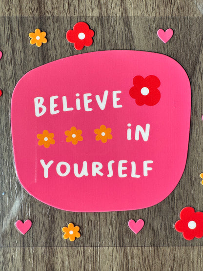 Believe in Yourself Cup Wrap