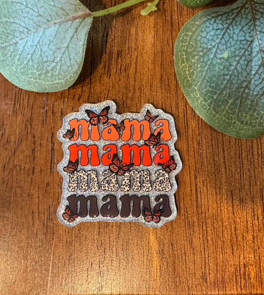 Mama Butterflies Acrylic