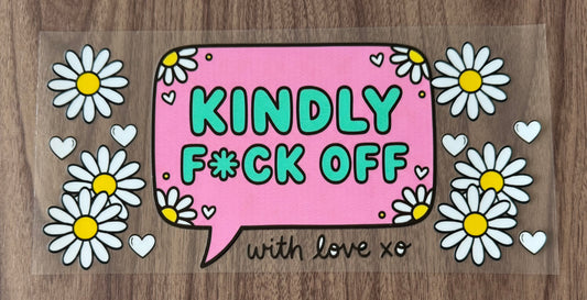 Kindly F Off Cup Wrap