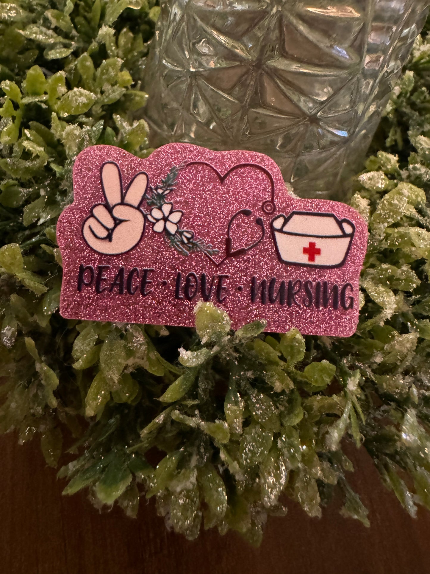 Peace Love Nursing Acrylic