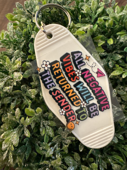 Negative Vibes To Sender Keychain Decal
