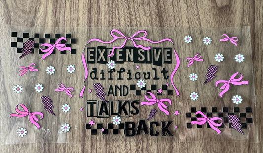 Expensive, Difficult, & Talks Back Cup Wrap