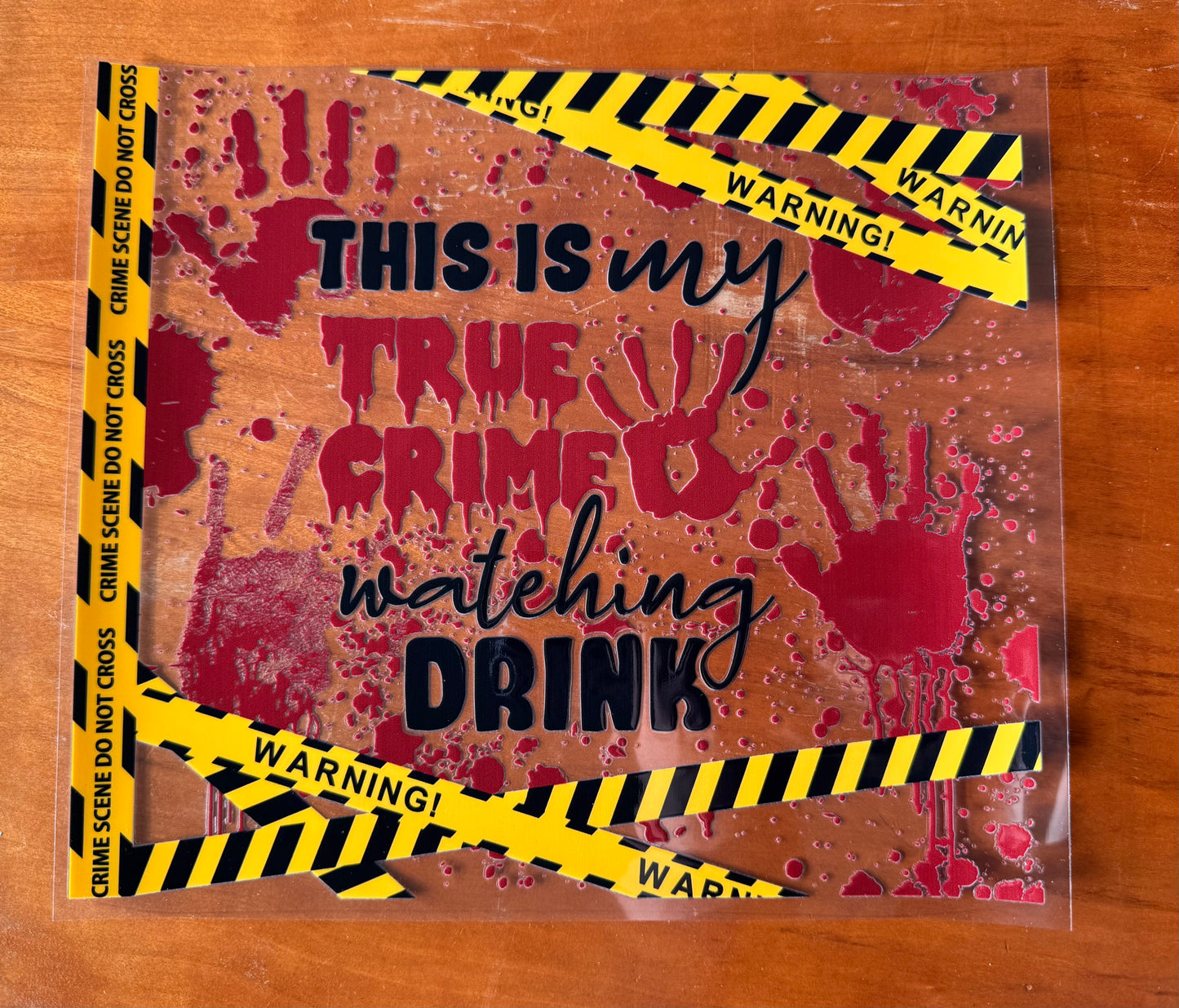 True Crime Drink Cup Wrap