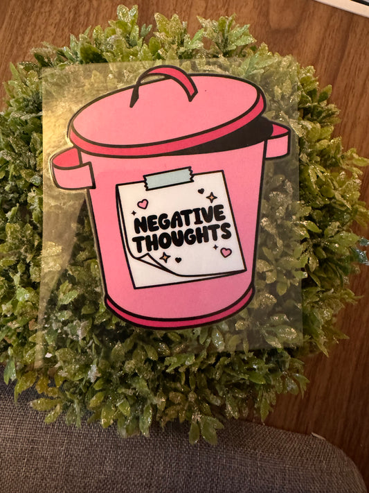 Negative Thoughts Decal