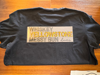 Whiskey, Yellow Stone, Messy Bun Transfer