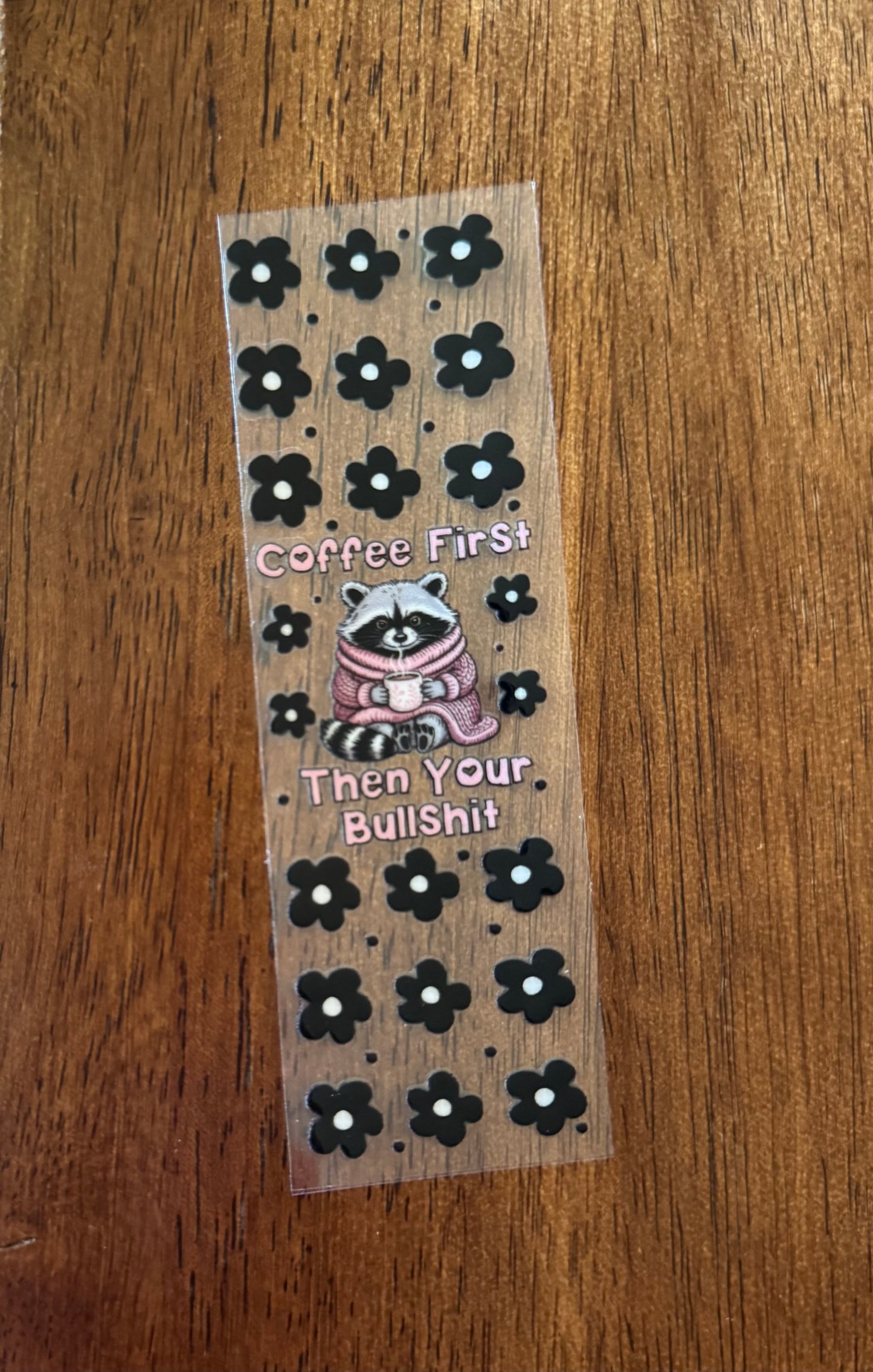 Coffee Firth Then Bullsh** Pen Wrap
