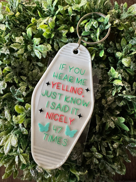 Hear Me Yelling Keychain Decal