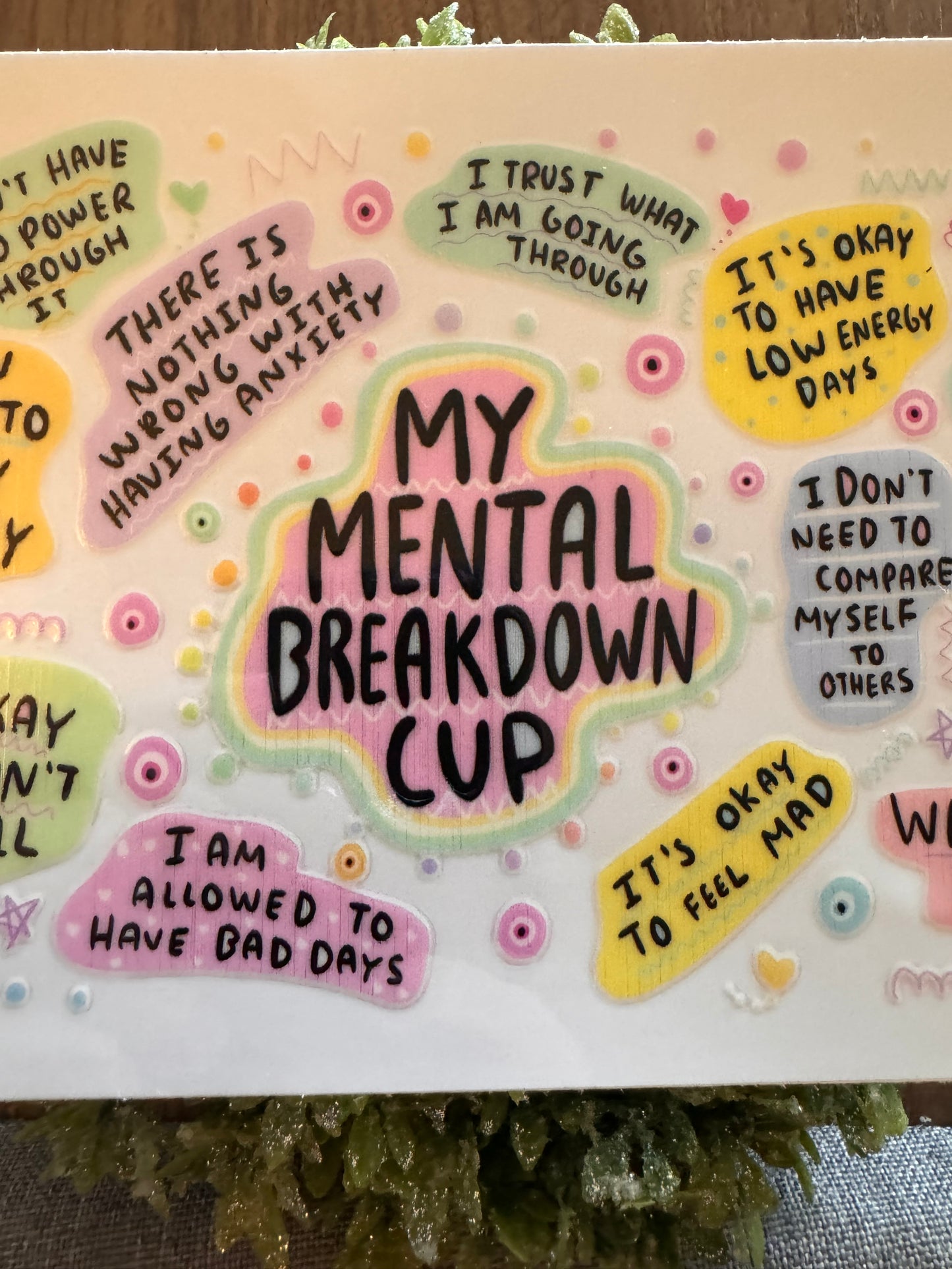 My Mental Breakdown Cup Wrap