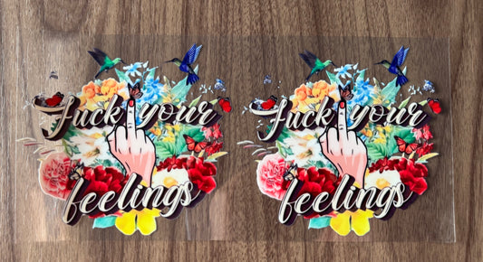 F Your Feelings Decal Sheet