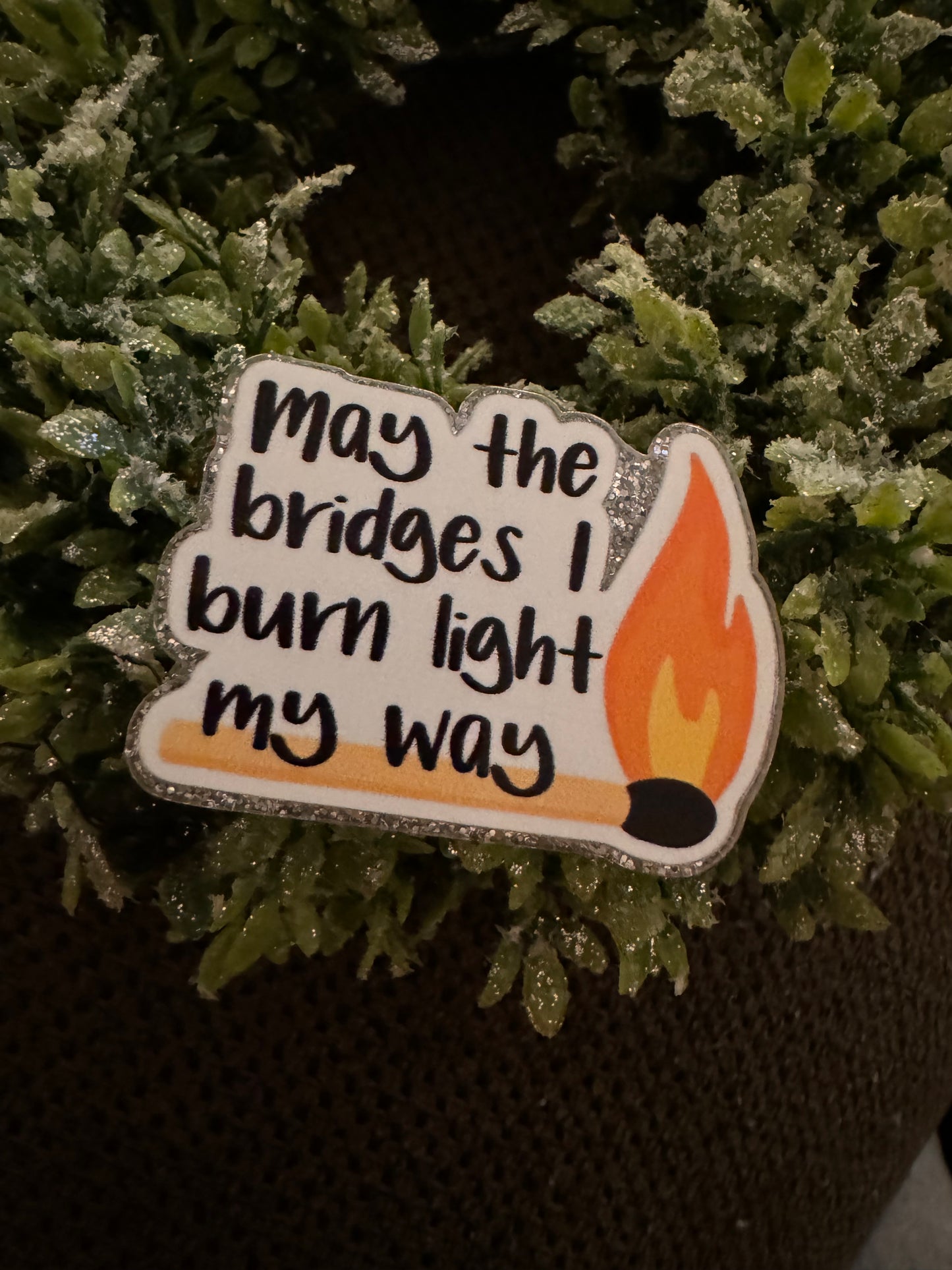 Bridges I Burn Acrylic