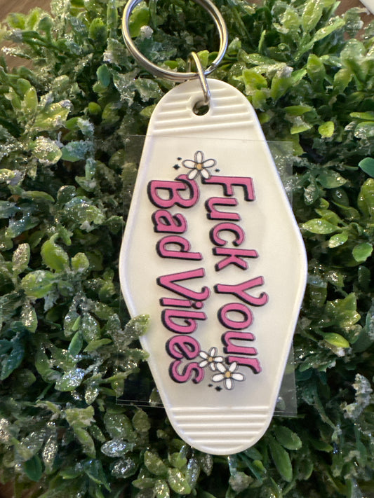 F Your Bad Vibes Keychain Decal