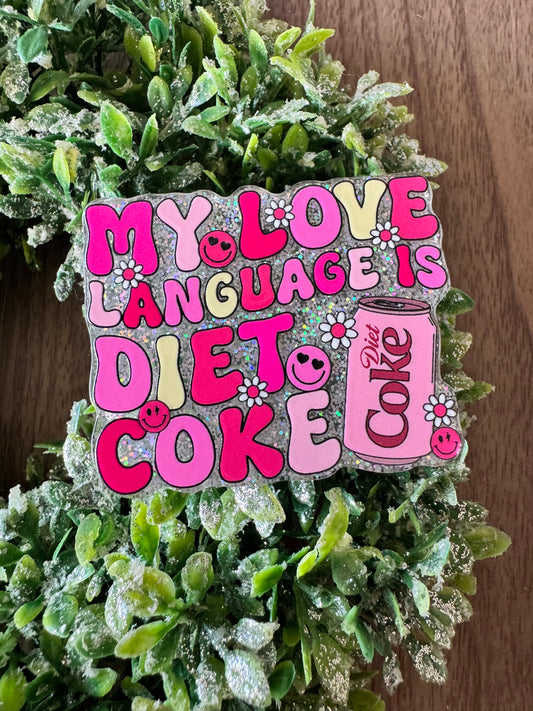 Love Language Diet Soda Acrylic