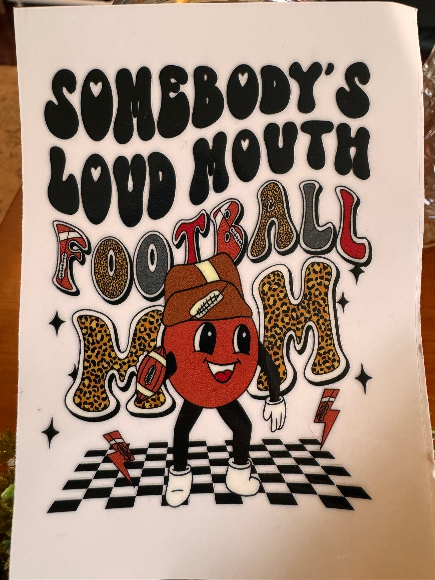 Somebody’s Loud Mouth Football Mom Decal