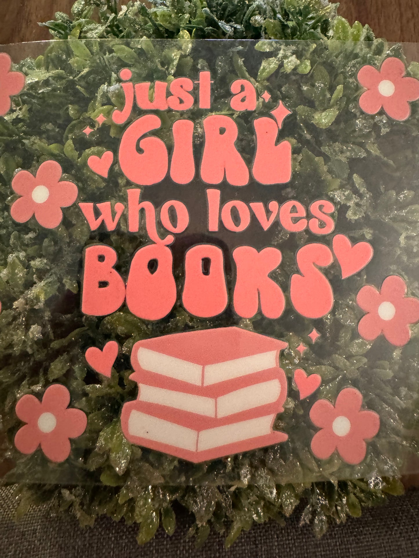 Just a Girl Who Loves Books Cup Wrap