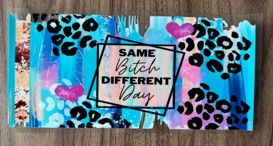 Same B Different Day Cup Wrap