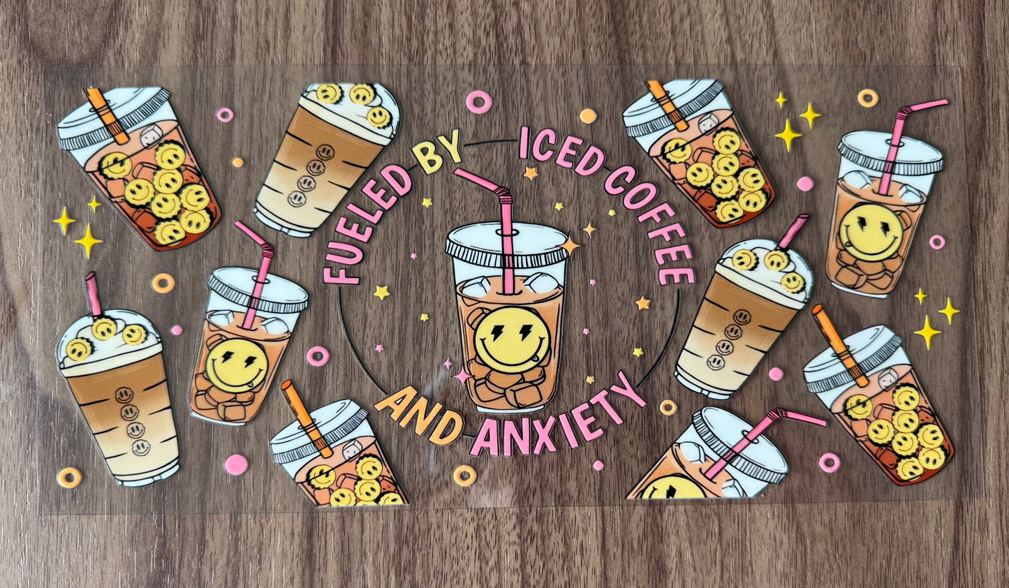 Fueled By Ice Coffee & Anxiety Cup Wrap