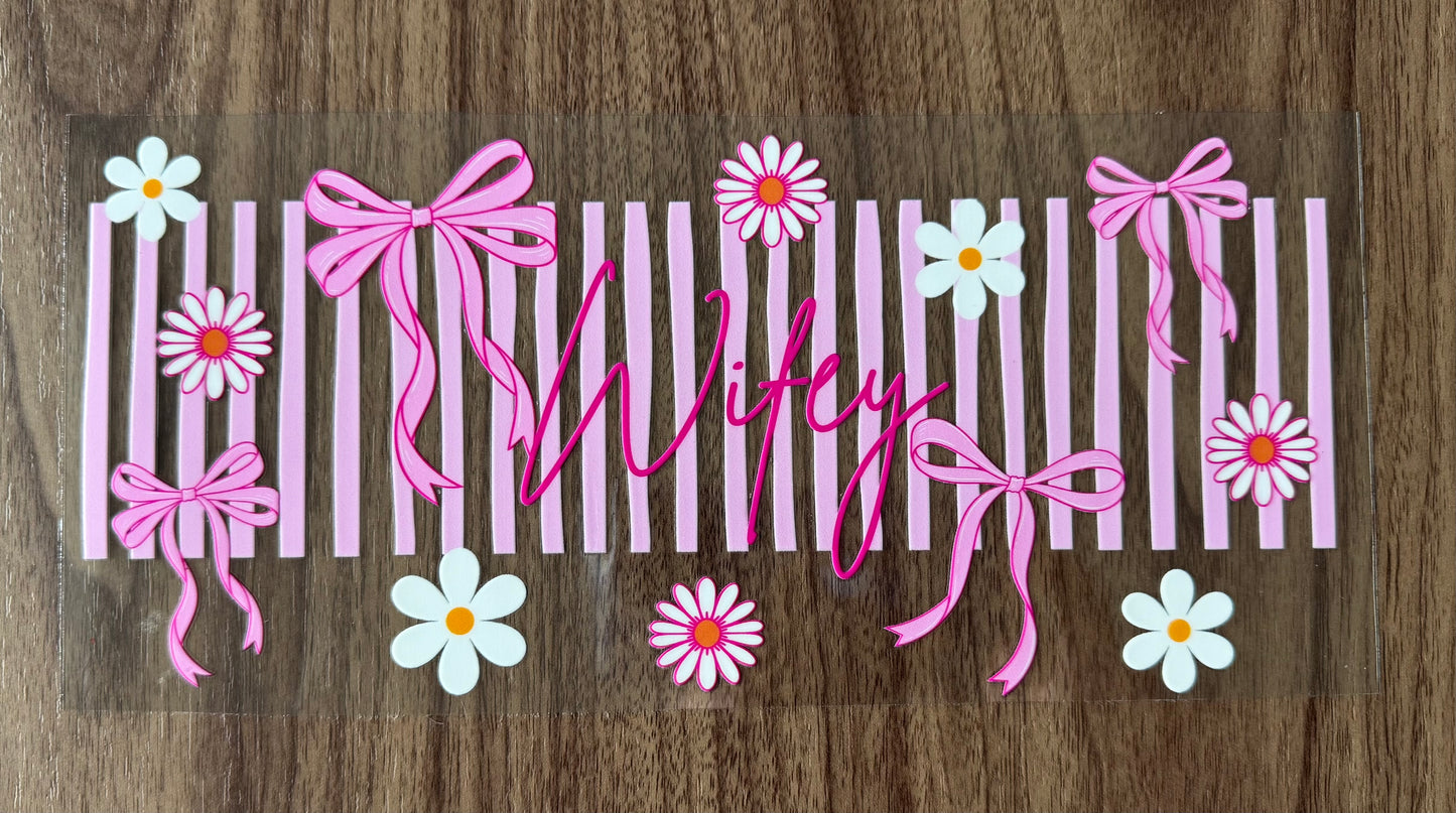 Pink Wifey Cup Wrap