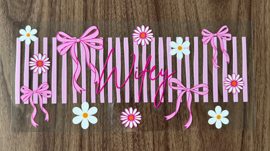 Pink Wifey Cup Wrap