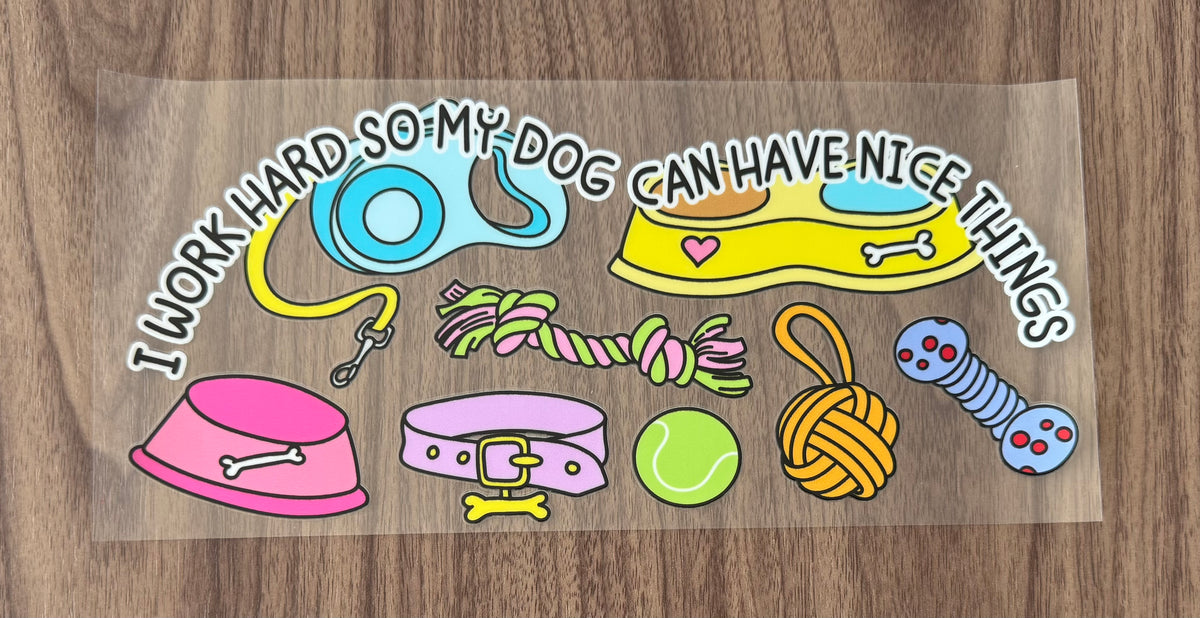 Work For My Dog Cup Wrap
