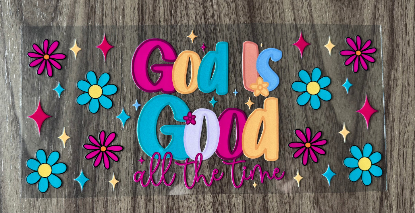 God is Good All The Time Cup Wrap