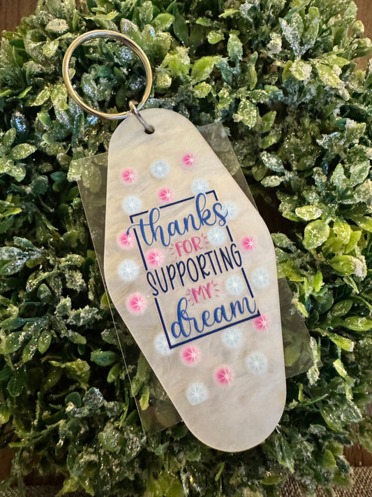 Support My Dream Keychain Decal