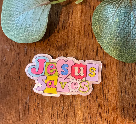 Jesus Saves Acrylic