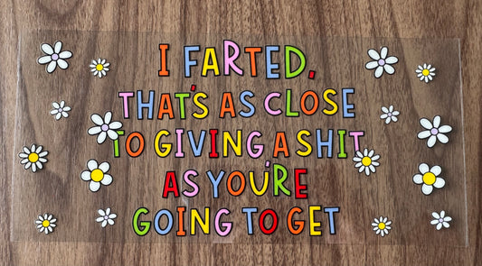 Funny Farted Cup Wrap