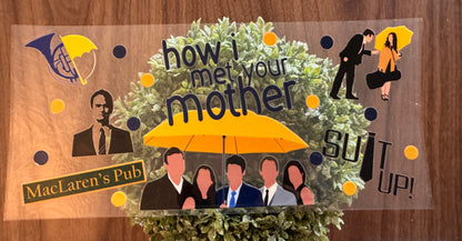 How I Met Your Mother Cup Wrap