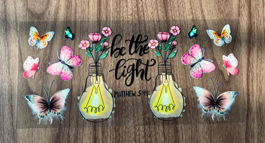 Be The Light Cup Wrap