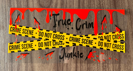 True Crime Junkie Cup Wrap